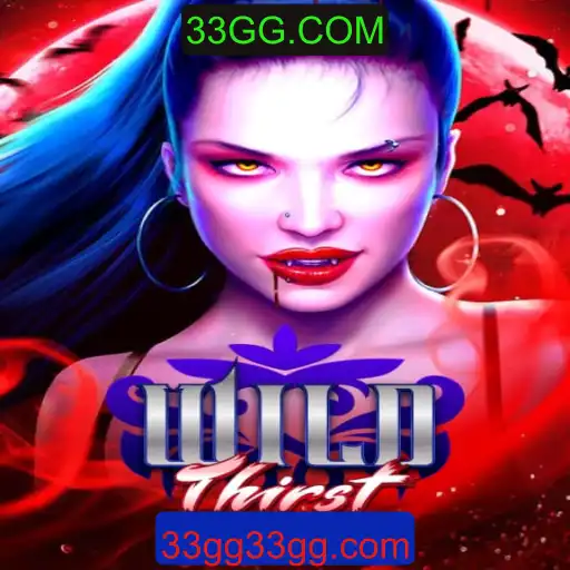 Explorando o Universo do Jogo WildThirst: Uma Nova Aventura no 33GG.COM